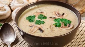 Read more about the article Cremige Champignonsuppe, ein absoluter gaumenschmaus!