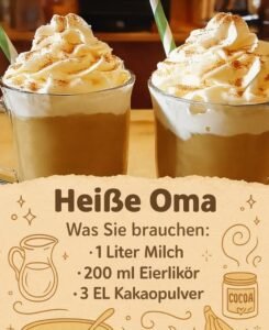 Read more about the article Heiße Oma Zutaten für ca. 4 Portionen