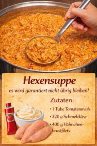 Read more about the article Hexensuppe, kurz und bündig es wird nicht übrig bleiben!