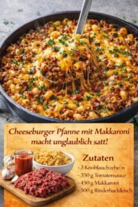 Read more about the article EInfach Sensationell, “Cheeseburger Pfanne” zum Sattessen!