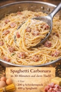 Read more about the article Fantastische Spaghetti Carbonara in 30 Minuten auf dem Tisch