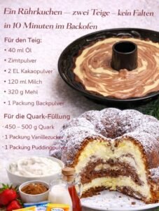 Read more about the article Ein Rührkuchen 2 Teige kein Falten in 10 Minuten im Ofen