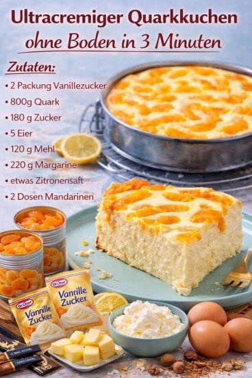 Schneller 3 Minuten Quarkkuchen mit Mandarinen